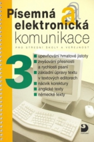 Könyv Písemná a elektronická komunikace 3 Jiří Kroužek