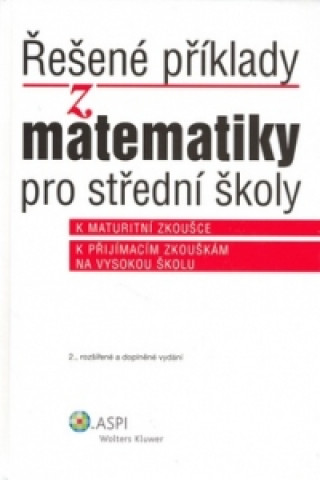 Kniha Řešené příklady z matematiky Ján Kováčik