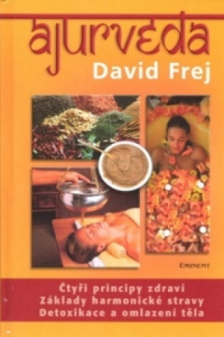 Knjiga Ájurvéda David Frej