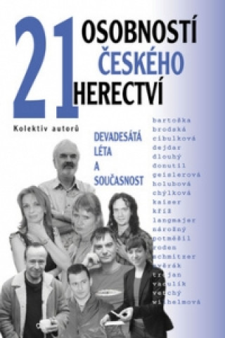Book 21 osobností českého herectví collegium