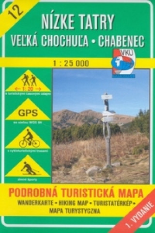 Materiale tipărite Nízke Tatry Veľká Chochuľa Chabenec 1:25 000 