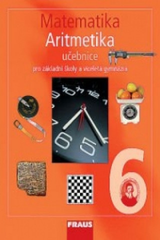 Kniha Matematika Aritmetika 6 Helena Binterová