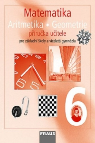 Book Matematika Aritmetika Geomatrie 6 Příručka učitele collegium