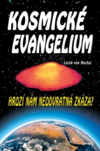 Book Kosmické evangelium Lerak von Nachaj