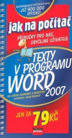 Könyv Texty v programu Word 2007 Jiří Hlavenka