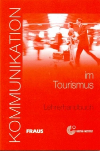 Kniha Kommunikation im Tourismus Dorothea Lévy-Hillerich