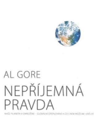 Book Nepříjemná pravda Al Gore