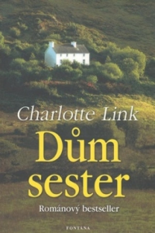 Könyv Dům sester Charlotte Link