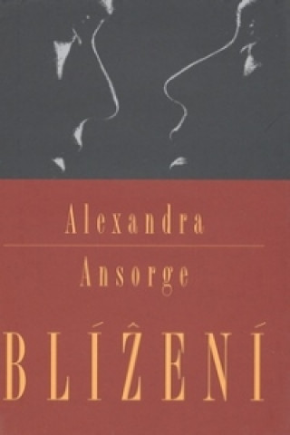 Carte Blížení Alexandra Ansorge