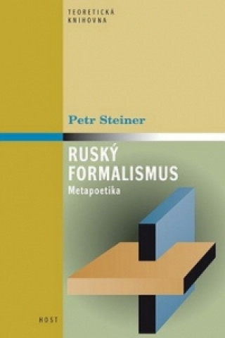Kniha Ruský formalismus Petr Steiner