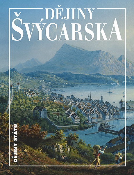 Kniha Dějiny Švýcarska Werner H. Meyer