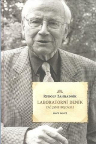 Könyv Laboratorní deník Rudolf Zahradník
