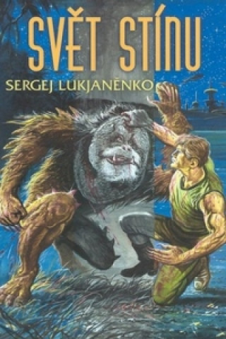 Книга Svět stínu Sergej Lukjaněnko