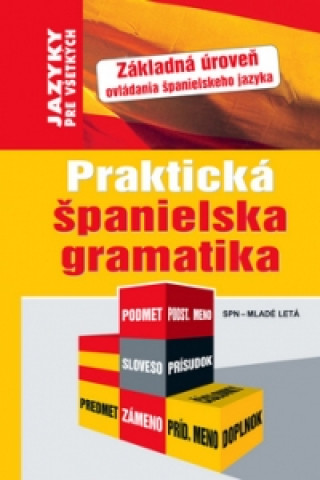 Książka Praktická španielska gramatika Jean Chapron