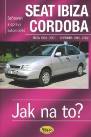 Carte Seat Ibiza 1993 - 2001, Cordoba 1993 - 2002 Hans-Rüdiger Etzold