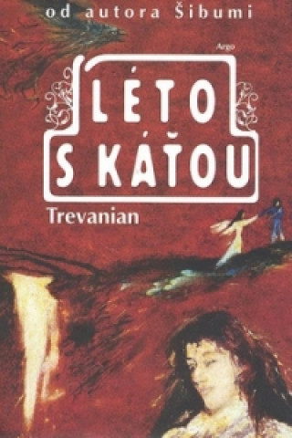 Könyv Léto s Káťou Trevanian