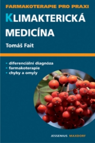 Kniha Klimakterická medicína Tomáš Fait