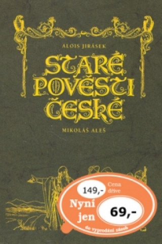 Kniha Staré pověsti české Alois Jirásek