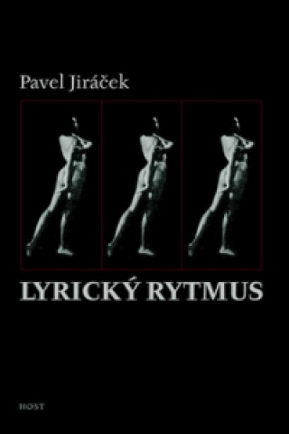 Kniha Lyrický rytmus Pavel Jiráček