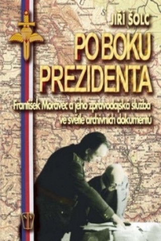 Книга Po boku prezidenta Jiří Šolc