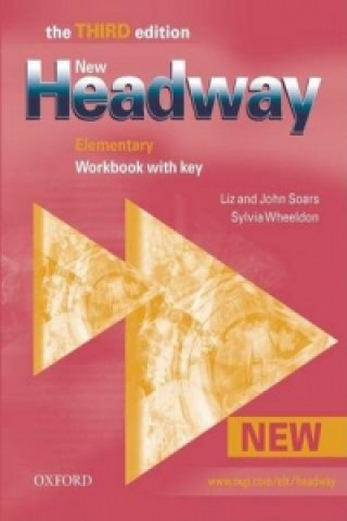 Книга New Headway Elementary Third Edition Workbook with key John Soars