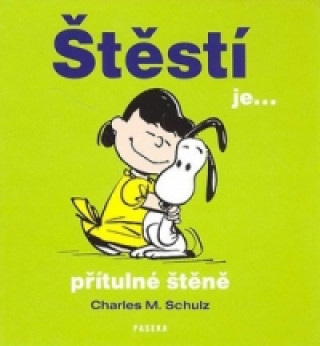 Carte Štěstí je... přítulné štěně Charles M. Schulz