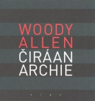 Carte Čirá anarchie Allen Woody