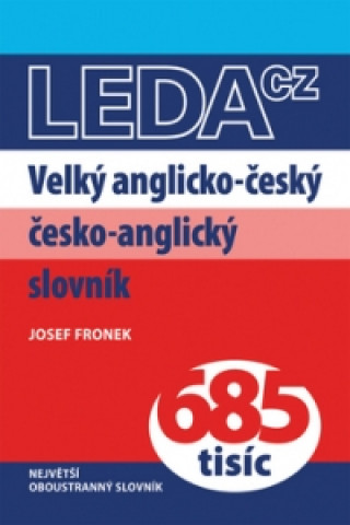 Carte Velký anglicko-český a česko-anglický slovník Josef Fronek