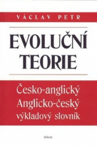 Kniha Evoluční teorie Petr Václav
