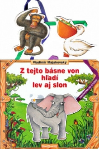 Carte Z tejto básne von hľadí lev i slon Taťjana Azarčíková