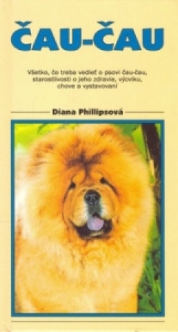 Kniha Čau-Čau Diana Phillipsová