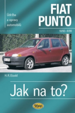 Kniha Fiat Punto 10/93 - 8/99 Hans-Rüdiger Etzold