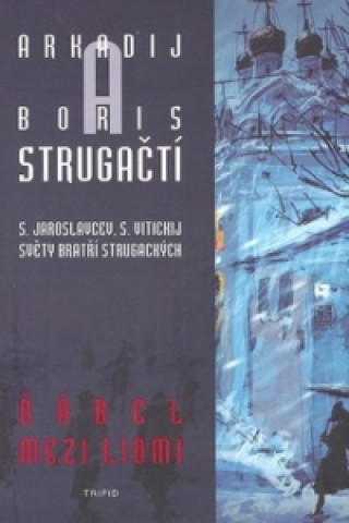 Kniha Ďábel mezi lidmi Boris Strugacký