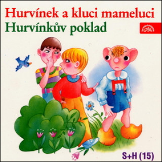 Audio Hurvínek a kluci Mameluci, Hurvínkův poklad Divadlo S + H