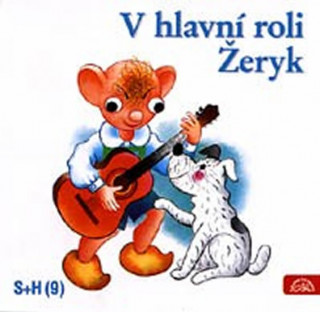 Audio V hlavní roli Žeryk Divadlo S + H