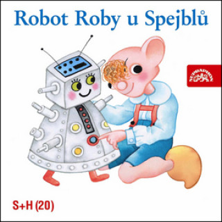 Audio Robot Roby u Spejblů Miloš Kirschner st.