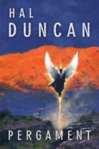 Kniha Pergamen Hal Duncan