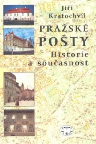 Kniha Pražské pošty Jiří Kratochvil