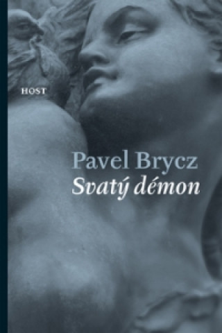Kniha Svatý démon Pavel Brycz