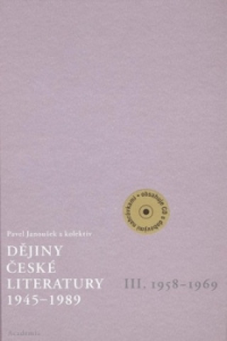 Kniha Dějiny české literatury 1945 - 1989 Pavel Janoušek
