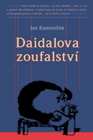 Kniha Daidalova zoufalství Jan Kameníček