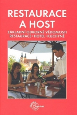 Kniha Restaurace a host Reinhold Metz