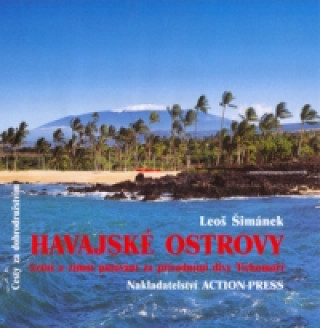 Knjiga Havajské ostrovy Leoš Šimánek