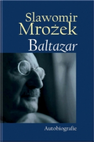 Kniha Baltazar Slawomir Mrozek