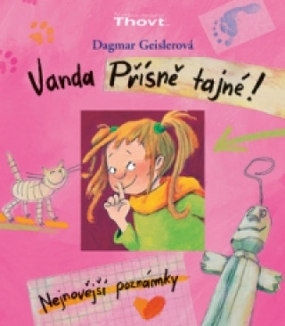 Kniha Vanda Přísně tajné! Dagmar Geislerová