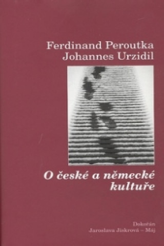 Книга O české a německé kultuře Ferdinand Peroutka