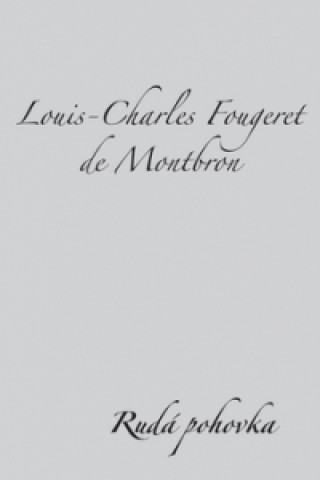 Kniha Rudá pohovka Louis-Charles Fougeret de Montbron