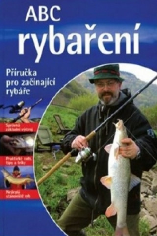 Könyv ABC rybaření Sigloch Benno