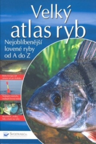 Carte Velký atlas ryb Andreas Janitzki