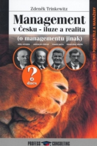 Kniha Management v Česku - iluze a realita Zdeněk Trinkewitz